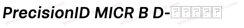 PrecisionID MICR B D字体转换